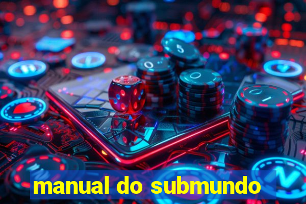 manual do submundo